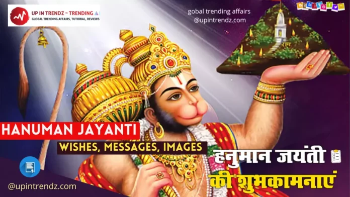 Hanuman Jayanti 2022 Wishes, Messages, Images
