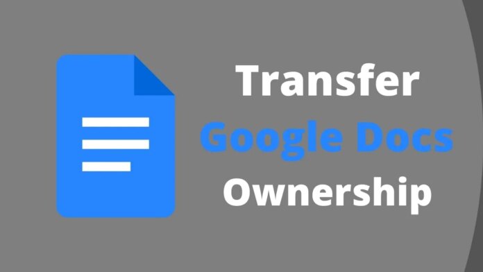 Google Doc Tips and Tricks: How to Make Someone Else the Owner of Your Document